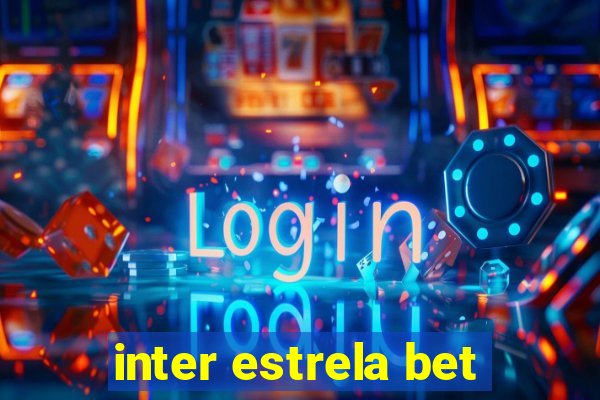 inter estrela bet